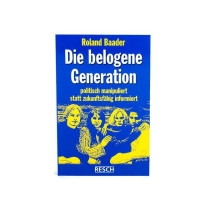 Buchcover Die belogene Generation - von Roland Baader