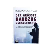 Buchcover Der größte Raubzug der Geschichte - von Matthias Weik und Marc Friedrich